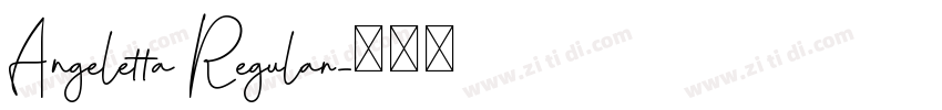 Angeletta Regular字体转换